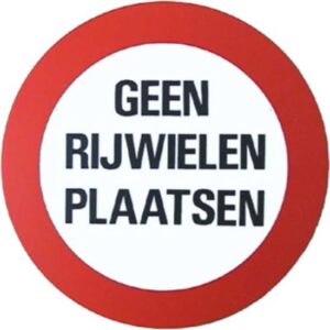 BORD GEEN RIJWIELEN PLAATSEN ROND 236