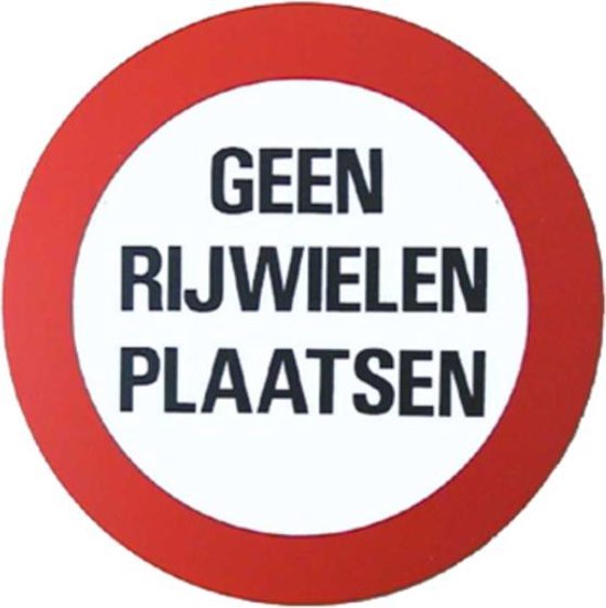 BORD GEEN RIJWIELEN PLAATSEN ROND 236